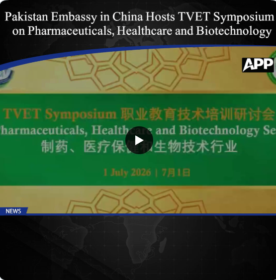 The Embassy of Pakistan in Beijing hosted a TVET Symposium on pharmaceuticals andbiotechnology to promote regional partnerships for skills development and investment facilitation.